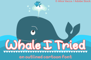Whale I Tried: A Playful Typeface for Creative Makers